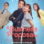 Belajar dari A Business Proposal, Bikin Film Harus Jual Tiket Segini Biar Balik Modal - Tuwaga